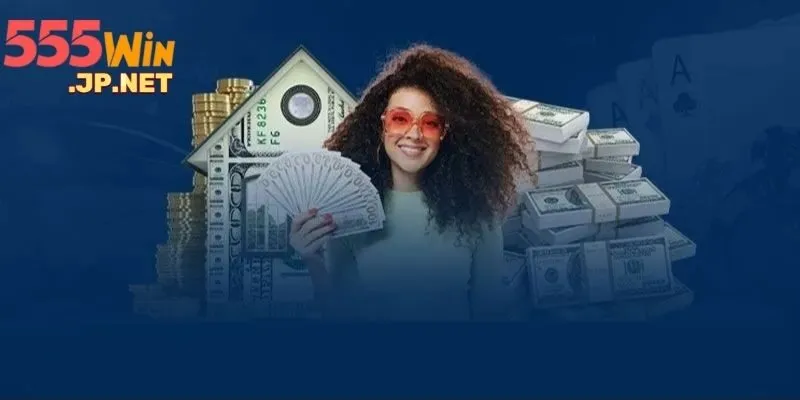 Đối tác 555win nhận nhiều quyền lợi hấp dẫn