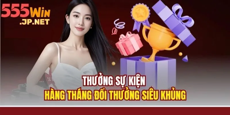 Giải thưởng hàng tháng