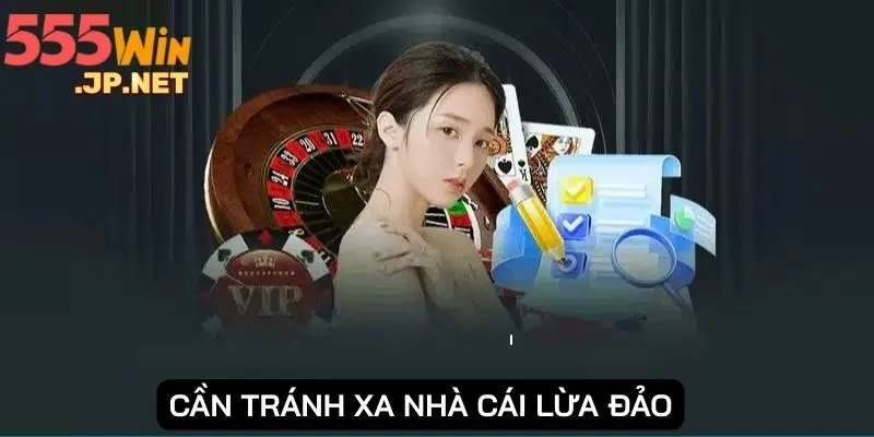 Thành viên cần tránh xa những nhà cái lừa đảo